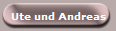 Ute und Andreas